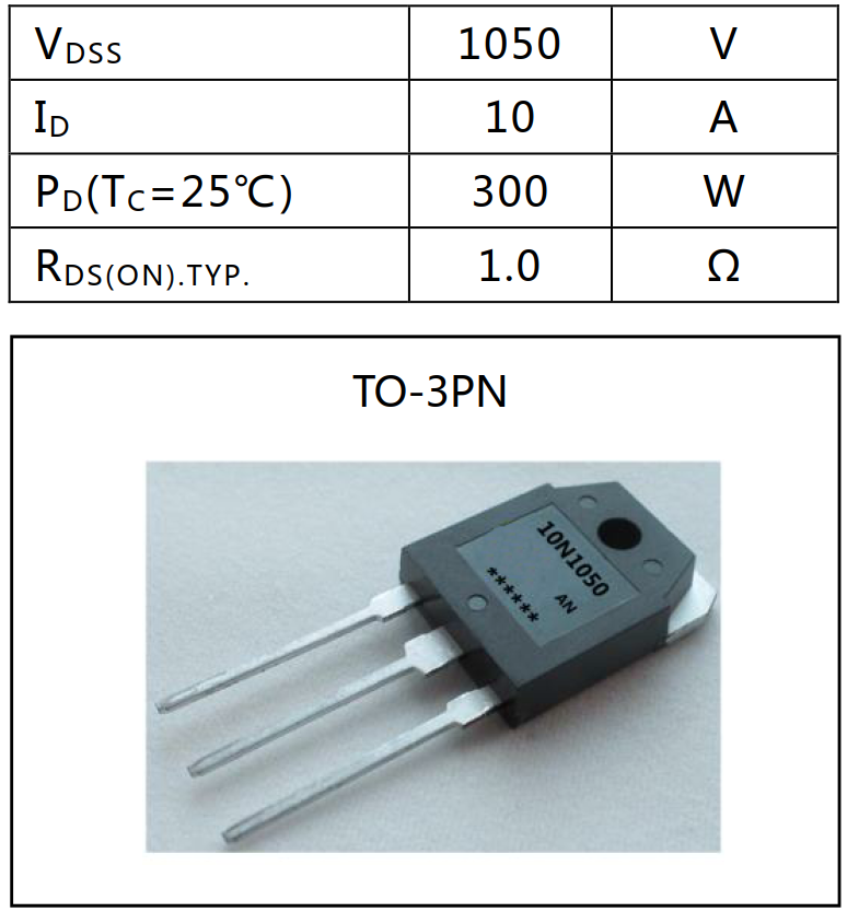N沟道增强型高压1050V/10A MOSFET